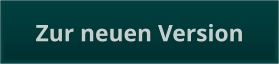 Zur neuen Version