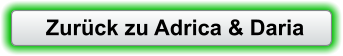 Zurück zu Adrica & Daria