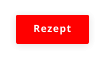 Rezept
