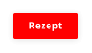 Rezept
