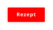 Rezept
